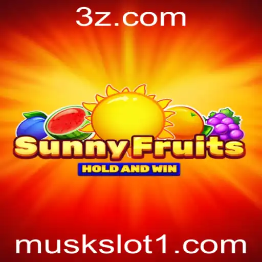 Explorando SunnyFruits: O Novo Slot que Ilumina muskslot.com